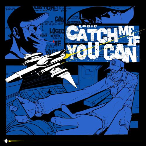 Catch Me If You Can از Logic