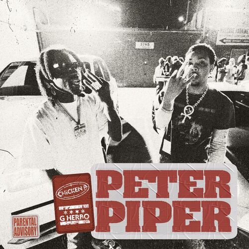 Peter Piper (feat. G Herbo) از Chicken P