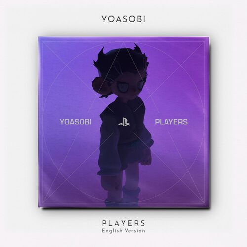 PLAYERS (English Version) از YOASOBI
