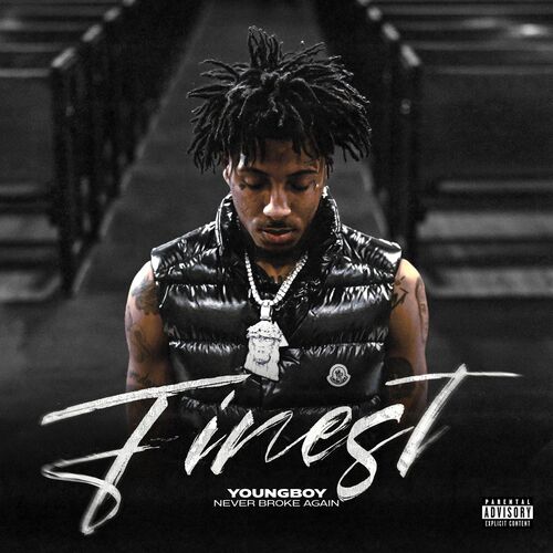 Finest از YoungBoy Never Broke Again