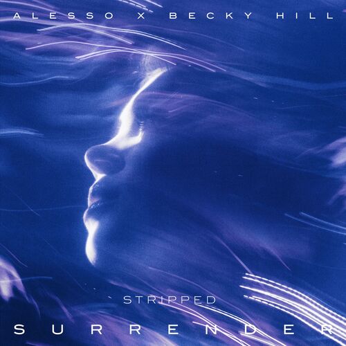 Surrender (Stripped) از Alesso