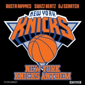 New York Knicks Anthem از Busta Rhymes
