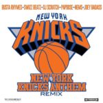 New York Knicks Anthem (Remix) از Busta Rhymes