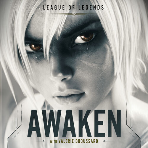 Awaken از League Of Legends
