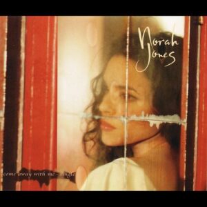Come Away With Me از Norah Jones