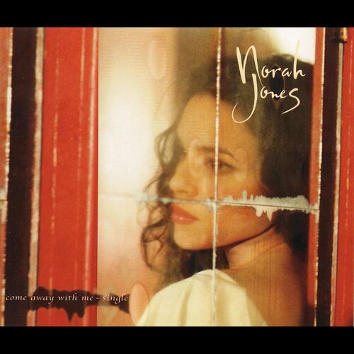 Come Away With Me از Norah Jones