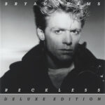 Reckless (30th Anniversary / Deluxe Edition) از Bryan Adams