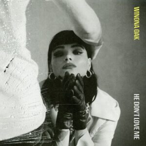 He Don't Love Me از Winona Oak