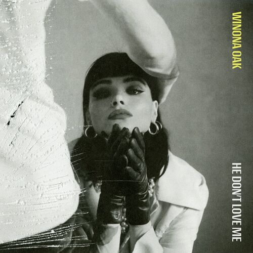 He Don't Love Me از Winona Oak