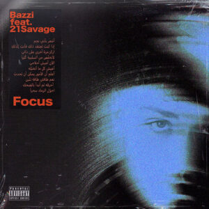 Focus (feat. 21 Savage) از Bazzi