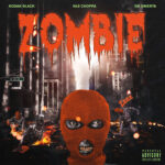 Zombie (feat. NLE Choppa & DB Omerta) از Kodak Black