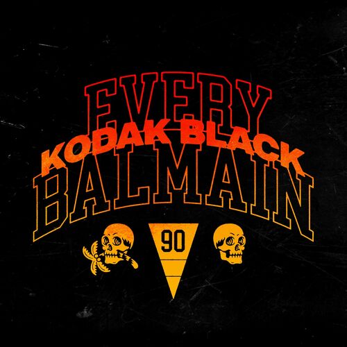 Every Balmain از Kodak Black