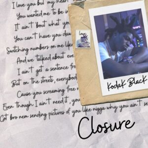 Closure از Kodak Black