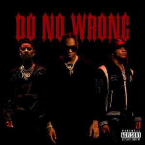 Do No Wrong (feat. Trippie Redd & PnB Rock) از Tyla Yaweh