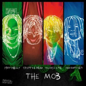 The Mob از YNW BSlime