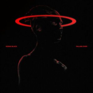 Falling Over از Kodak Black