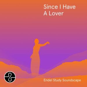Since I Have A Lover (Endel Study Soundscape) از 6LACK