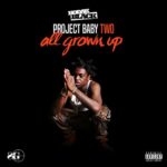 Project Baby 2: All Grown Up (Deluxe Edition) از Kodak Black
