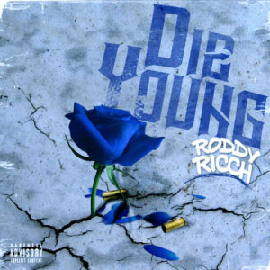 Die Young از Roddy Ricch