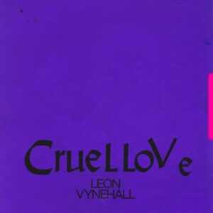 Cruel Love از Leon Vynehall