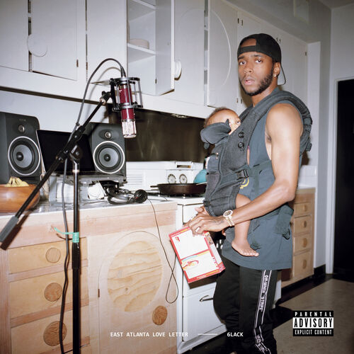 East Atlanta Love Letter از 6LACK