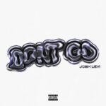 DON'T GO از Josh Levi