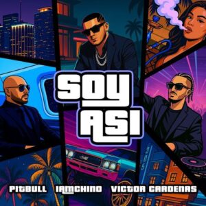 Soy Así از IAmChino