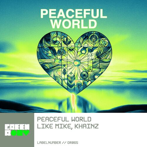 Peaceful World از Like Mike