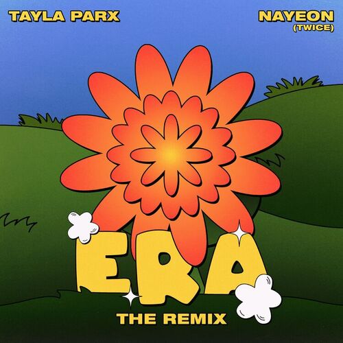 Era with NAYEON (Remix) از Tayla Parx