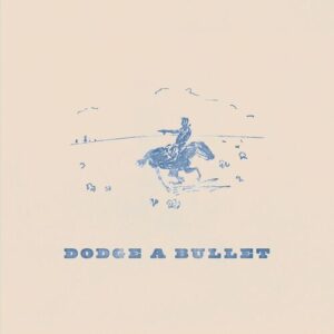 Dodge a Bullet از Corey Kent