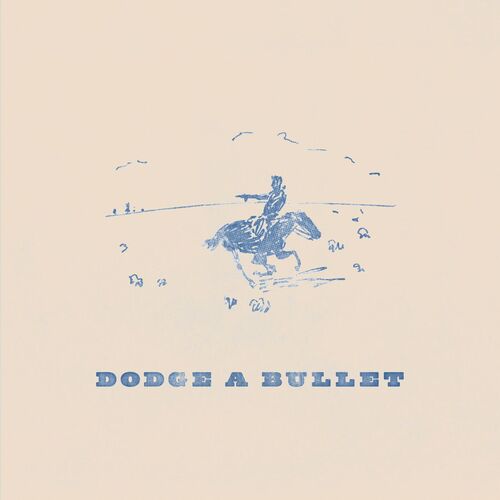 Dodge a Bullet از Corey Kent