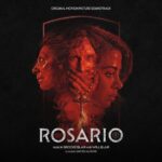 Rosario (Original Motion Picture Soundtrack) از Will Blair