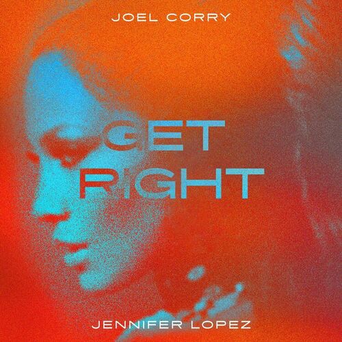 Get Right از Joel Corry