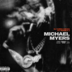 Michael Myers از DJ Chris Cross