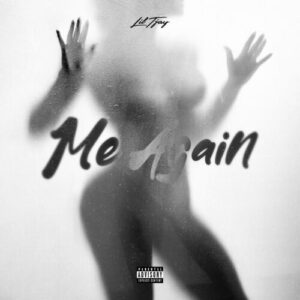 Me Again از Lil Tjay