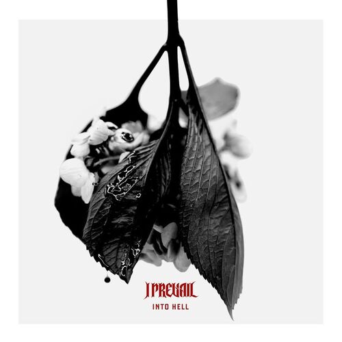 Into Hell از I Prevail