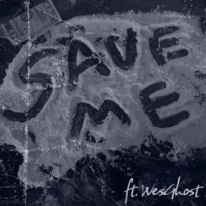 Save Me از Resentvul