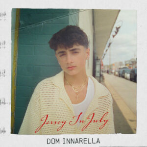 Jersey In July از Dom Innarella