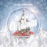 All I Want For Christmas از Dej Loaf