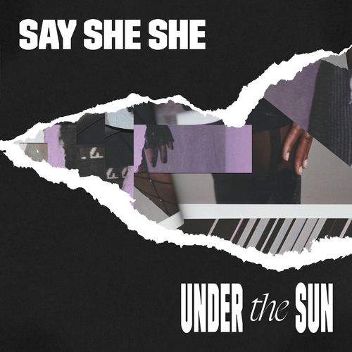 Under the Sun از Say She She