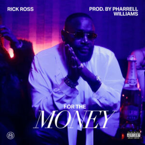 For The Money از Rick Ross