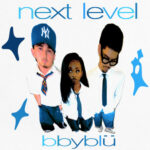 NEXT LEVEL از bbyblu