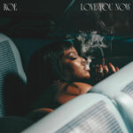 Love You Now از ROE