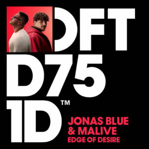 Edge of Desire از Jonas Blue