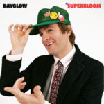 Dayglow (Superbloom) از Dayglow