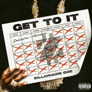 Get To It از Zillionaire Doe
