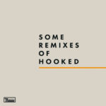 Some Remixes of Hooked از Franz Ferdinand