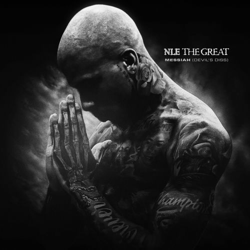 Messiah (Devil's Diss) از NLE The Great