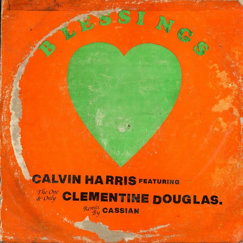 Blessings (Cassian Remix) از Calvin Harris