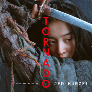 Tornado (Original Music) از Jed Kurzel